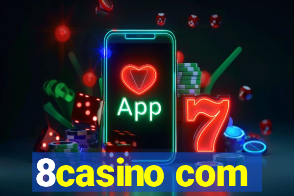 8casino com